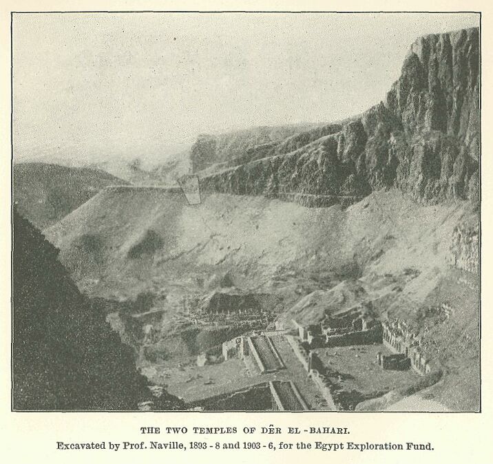 344.jpg the Two Temples of Des El-bahari.  Excavated By
Prof. Naville, 1893-8 and 1903-6, for the Egypt Exploration Fund
