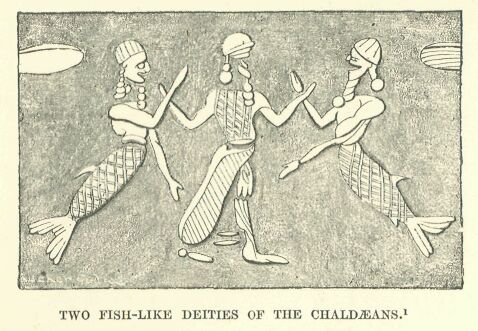 042.jpg Two Fish-like Deities of the Chald�ans. 