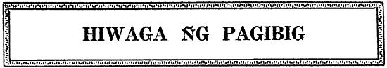 HIWAGA �G PAGIBIG