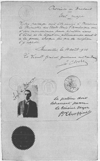 Pass issued by the Belgian military authorities to
enable Mr. Gibson to enter the German Legation at Brussels