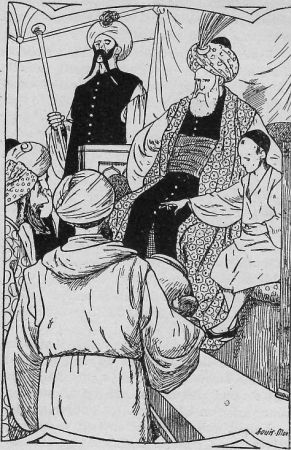 &mdash; Totta tosiaan, ne ovat erinomaisen hyvi�, sanoi
kalifi.