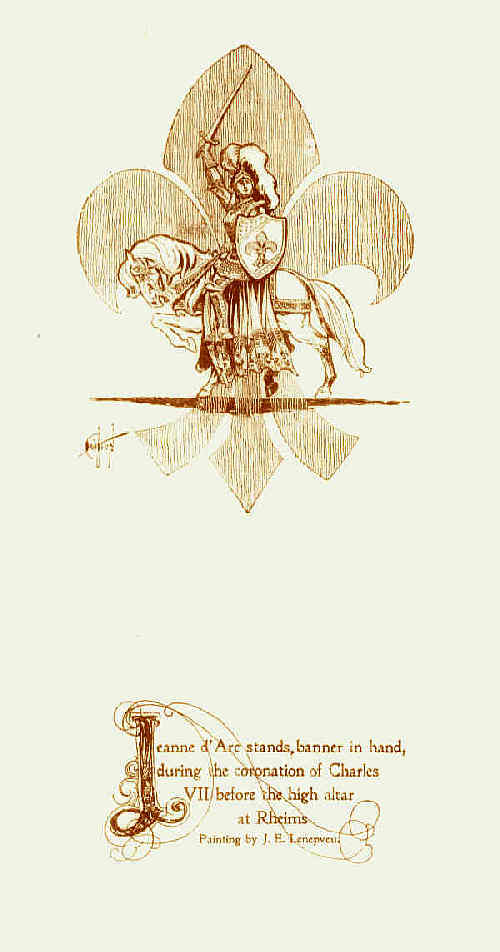 Jeanne d'Arc stands, banner in hand,
during the coronation of Charles
VII before the high altar at Rheims.