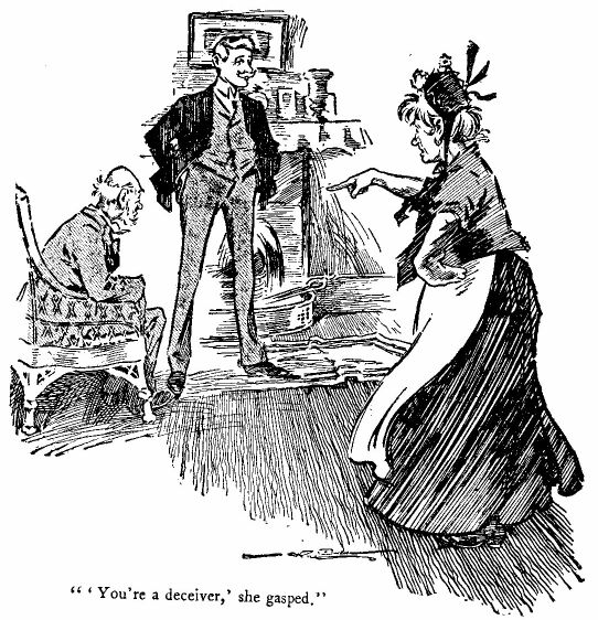 &lsquo;You&rsquo;re a Deceiver,&rsquo; She Gasped.&rsquo; 