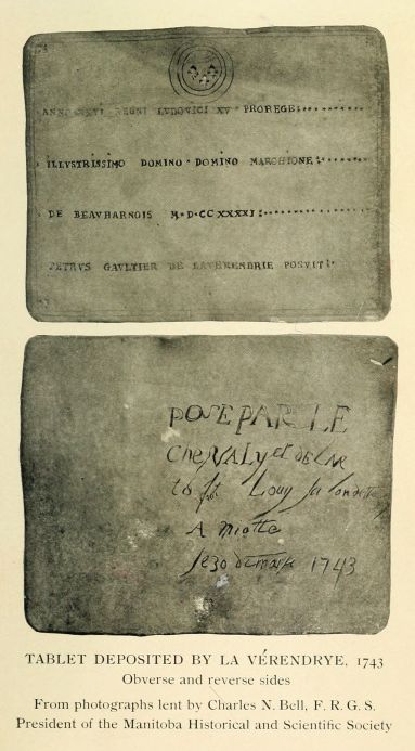 Tablet deposited by La V�rendrye, 1743.  Obverse and reverse sides.  From photographs lent by Charles N. Bell, F.R.G.S., President of the Manitoba Historical and Scientific Society.