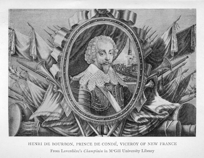 HENRI DE BOURBON, PRINCE DE COND�, VICEROY OF NEW FRANCE.  From Laverdi�re's <I>Champlain</I> in M'Gill University Library.