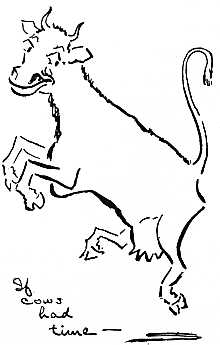 If cows had time&mdash;