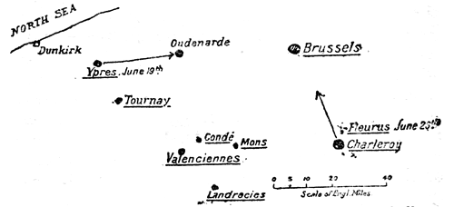Showing effect of Ypres, Charleroi and Fleurus in
wholly throwing back the Allies in June 1794.

Ypres captured on June 19 by the French, they march on Oudenarde and
pass it on June 25 to 27. Meanwhile Charleroi has also surrendered to
the French, and when, immediately afterwards, the Austrians try to
relieve it, they are beaten at Fleurus and retire on Brussels.

Thus the English at Tournai and all the Allied Forces at Cond�,
Valenciennes, Landrecies, and Mons are imperilled and must
surrender or retire.