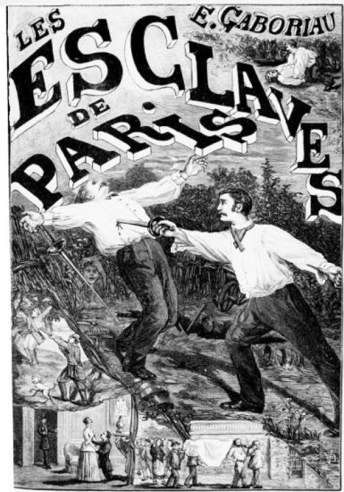 E. GABORIAU
LES ESCLAVES DE PARIS