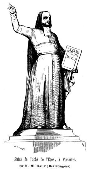 Statue de l'abb� de l'�p�e, � Versailles.

Par M. MICHAUT (Des Monnoies).