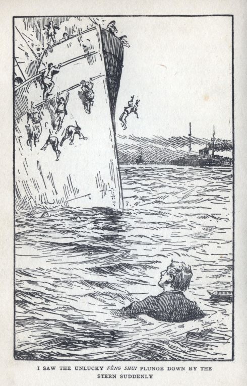 I SAW THE UNLUCKY <I>F�NG SHUI</I> PLUNGE DOWN BY THE STERN SUDDENLY